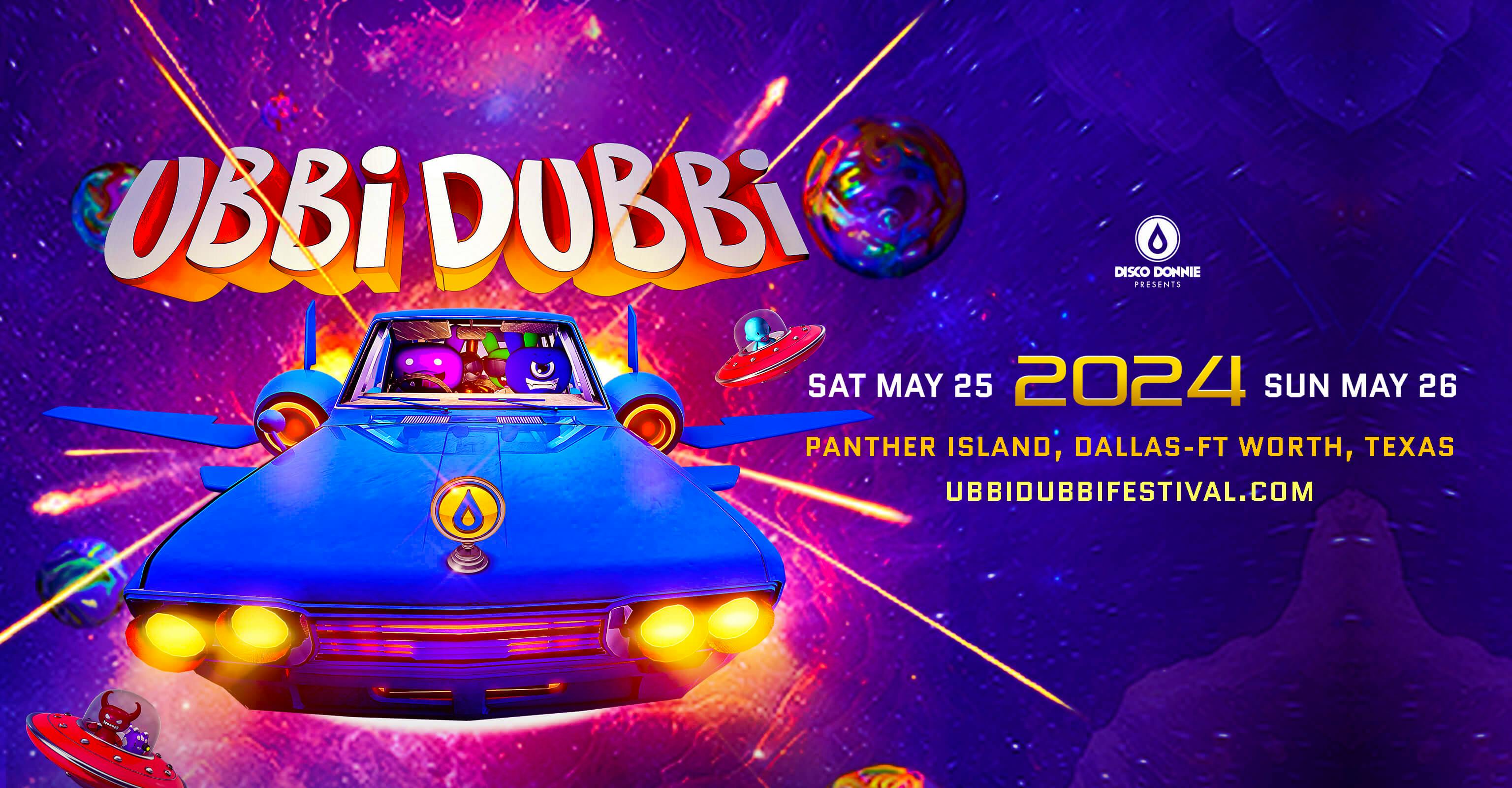 2024 Ubbi Dubbi Festival - Fort Worth, TX